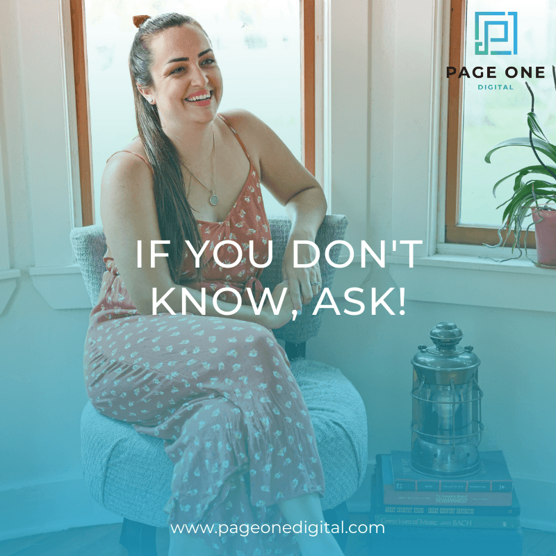 If You Don't Know, Ask!