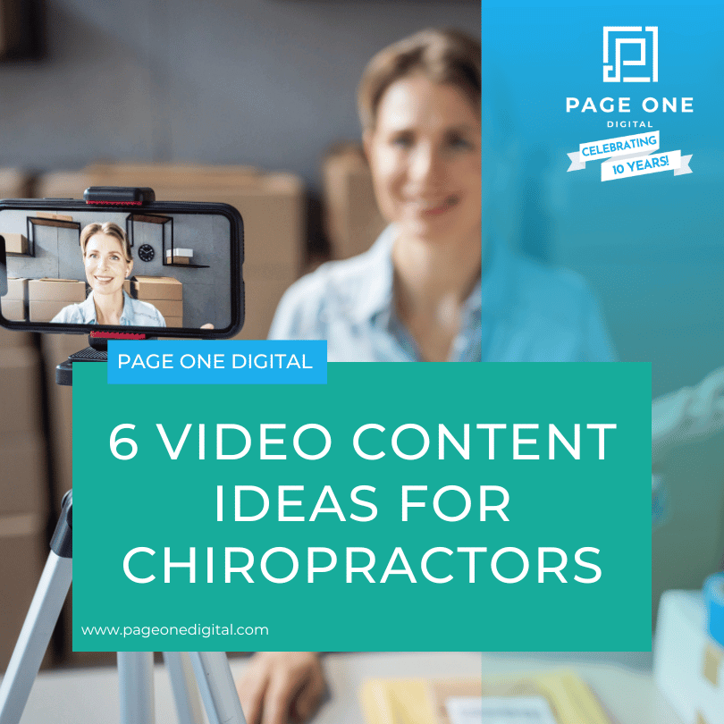 6 Video Content Ideas for Chiropractors